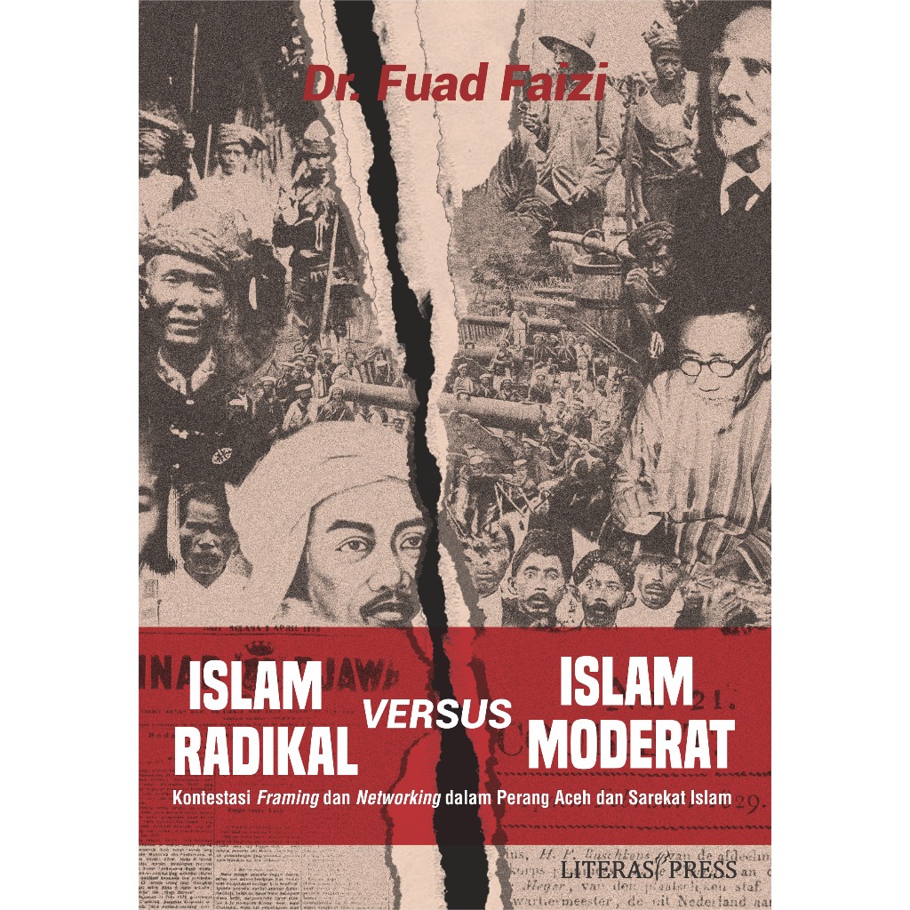 RADICAL ISLAM VERSUS MODERATE ISLAM Framing และเครือข่ายในสนามของ Aceh และ Sarekat Islam - DR FUAD F