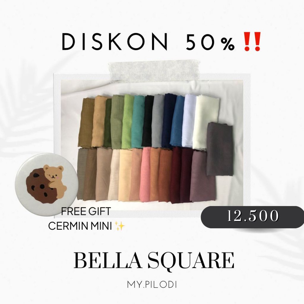 MY PILODI - MY PILODI HIJAB - BELLA SQUARE HIJAB - BELA SQUARE HIJAB - VIERAL HIJAB - ANTI-SLIP HIJA
