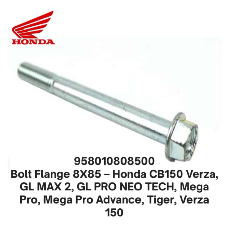958010808500 Bolt Flange 8X85 – Honda CB150 Verza, GL MAX 2, GL PRO NEO TECH, Mega Pro, Mega Pro Adv