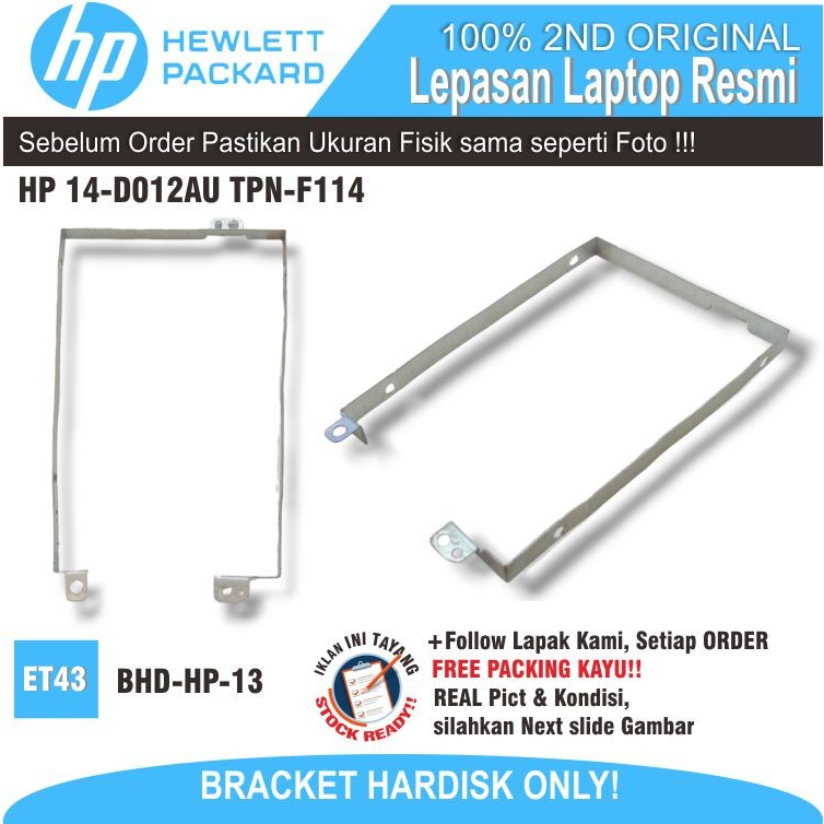 ET43 BHD-HP-13 HP แล็ปท็อป HARDISK BRACKET 14-D012AU 14-D037TU TPN-F114 5CB35031P 1Y1Y0Y 747232-001 
