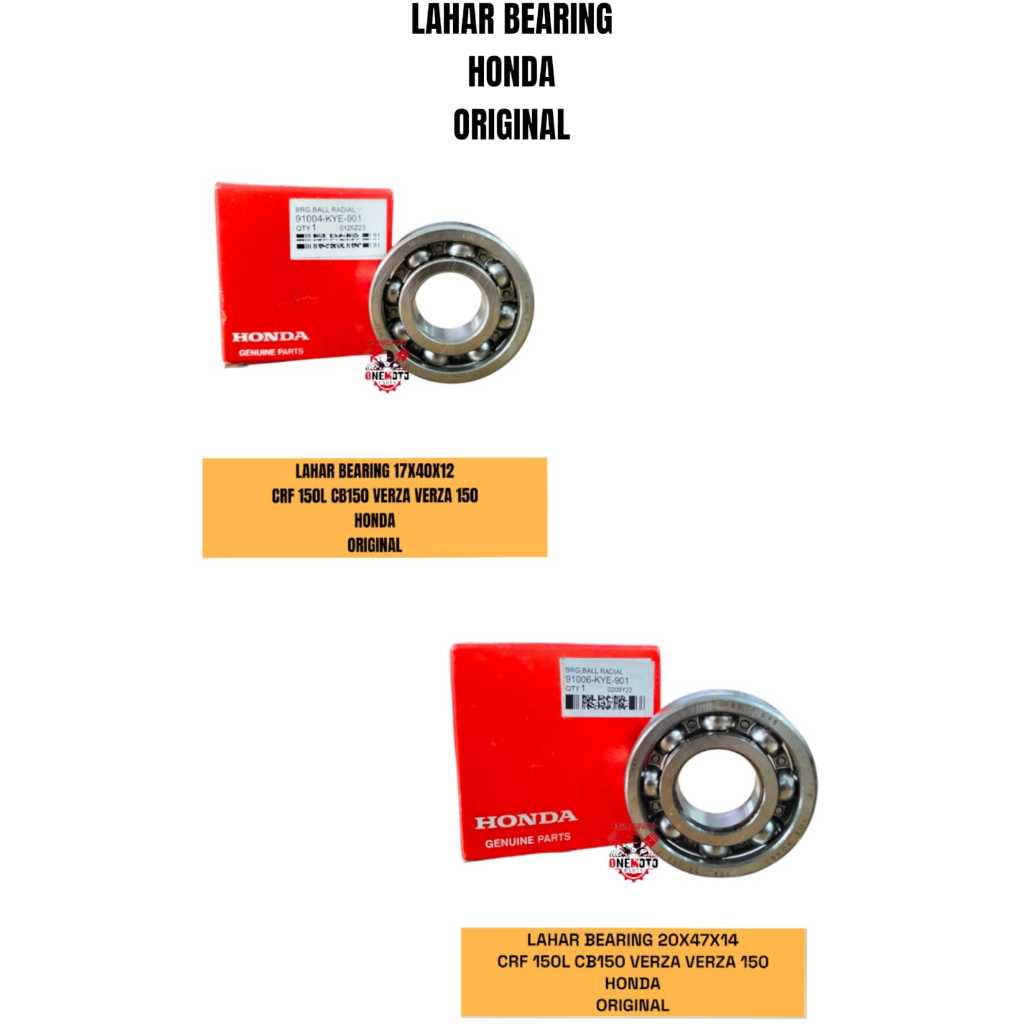 LAHAR BEARING LAHAR 17X40X12 20X47X14 CRF 150L CB150 VERZA 150 HONDA ORI 91004-KYE-901 91006-KYE-901