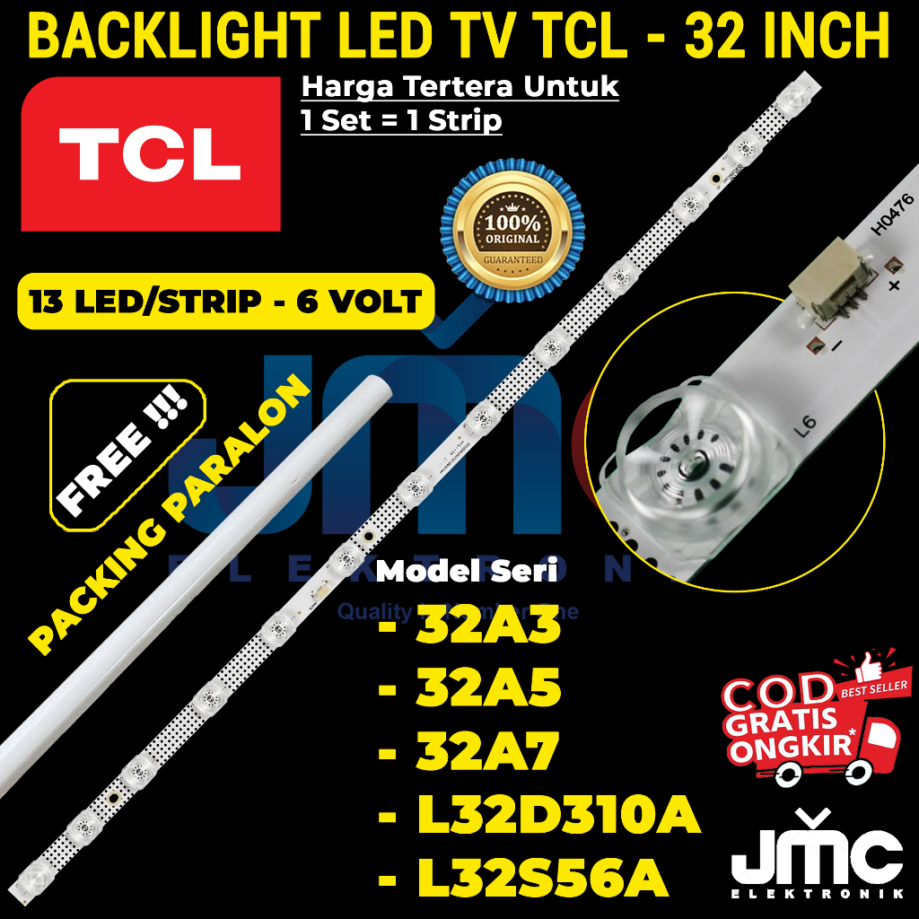 Tcl ทีวีแบ็คไลท์ 32 นิ้ว 32A3 32A5 32A7 L32D310 L32S56A L32S65A