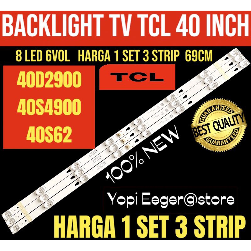 TCL 40 INCH LCD LED TV BACKLIGHT 40D2900-40S4900-40S62 TCL 40 INCH TV BACKLIGHT