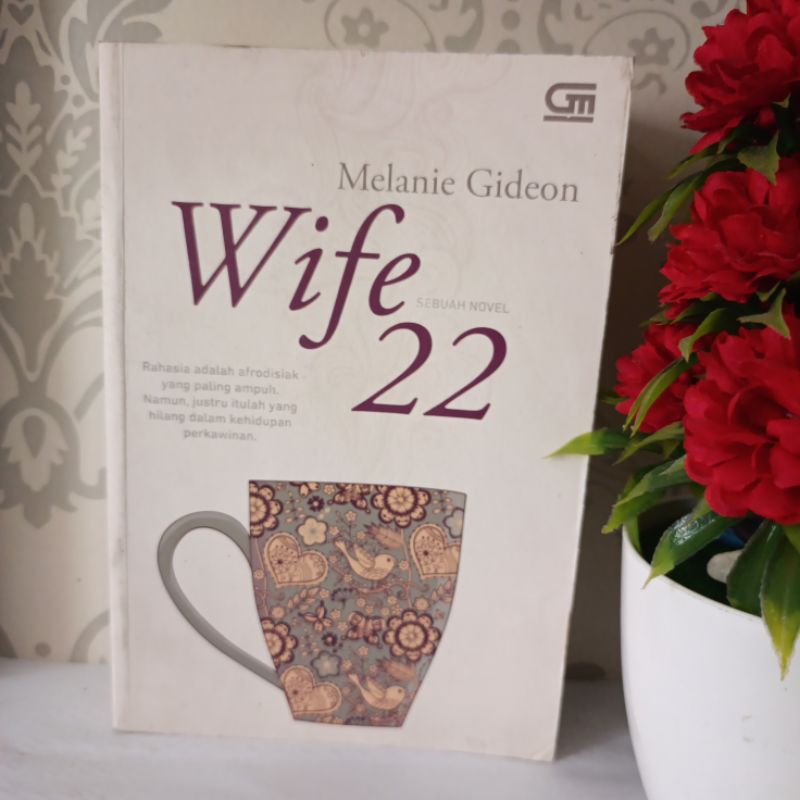 ต้นฉบับ INDONESIAN NOVEL - WIFE 22 โดย Melanie Gideon