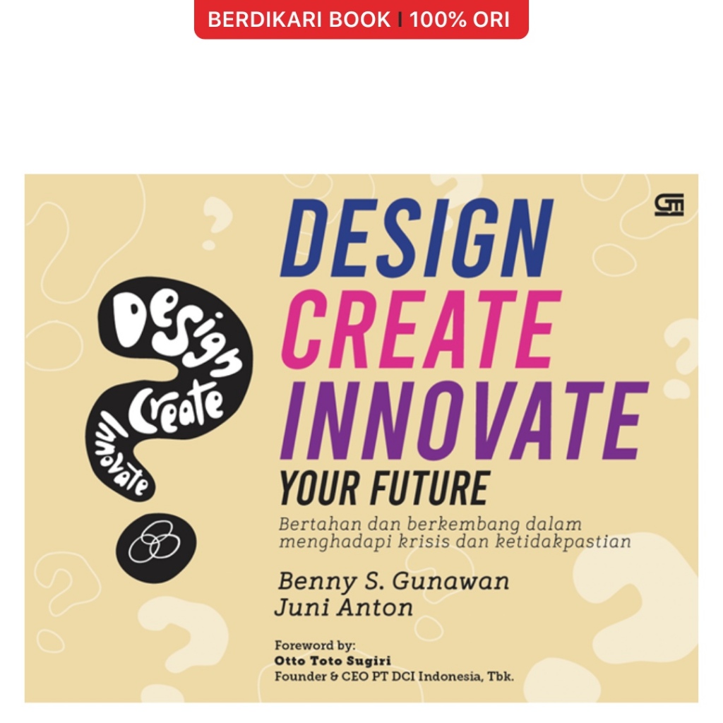 Berdikari - Design Create Innovate Your Future - Gramedia