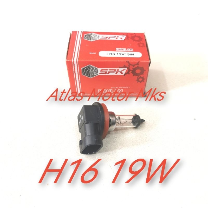 [1PC][SPK H16 12V 19W] หลอดไฟฮาโลเจน H16 12V 19W UNIVERSAL สําหรับรถยนต์ทุกรุ่น HALOGEN TYPE H16 - S
