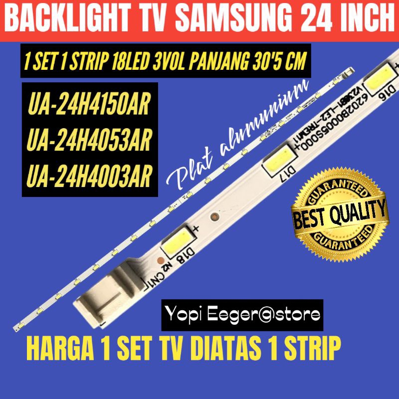 SAMSUNG 24 INCH LCD LED TV BACKLIGHT UA-24H4150AR-UA-24H4053AR-UA-24H4003AR SAMSUNG 24 INCH TV BACKL