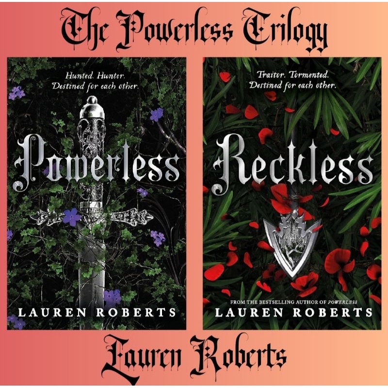 The Powerless Trilogy (2Book series): Powerless, Reckless โดย Lauren Roberts
