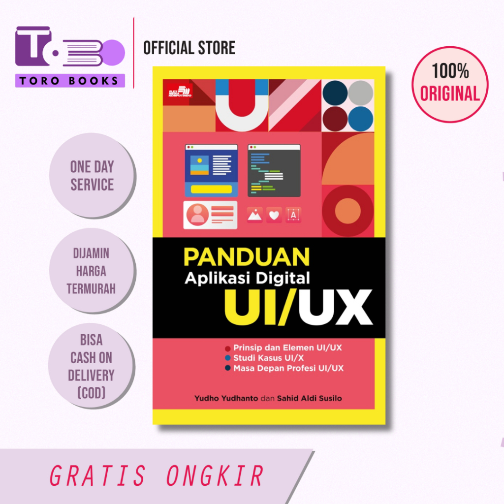 คู่มือการใช้งานดิจิตอล UI/UX - Yudho Yudhanto, Sahid Aldi Susilo