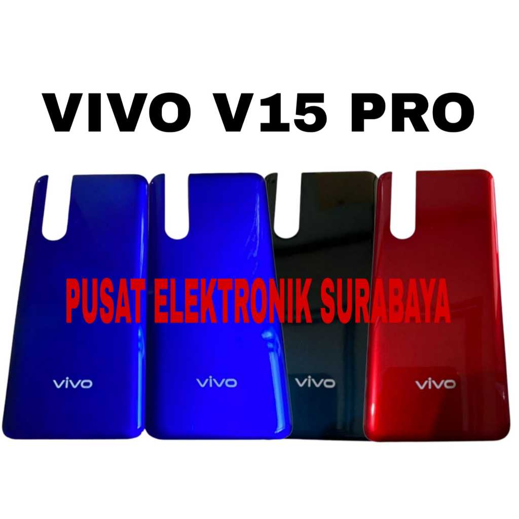 BACKDOOR BACK CASING VIVO V15 PRO / ฝาหลัง VIVO V15 PRO