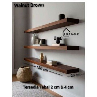 Ambalan dinding Panjang variasi 120, 150, 180, 200 cm, Lebar 20 cm, Tebal variasi 2 cm & 4 cm / Ambalan decorasi foto / ambalan dinding minimalis / Rak buku / Rak decorasi maenan / Rak Bumbu / Ambalan decorasi dinding.