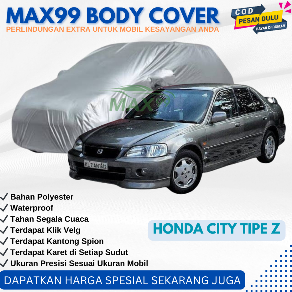 ผ้าคลุมรถ Honda City Type Z / ผ้าห่มรถยนต์ / ฝาครอบตัวถังรถยนต์ เคลือบสีเงิน - Max99