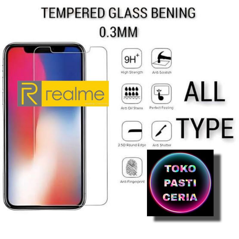 CLEAR TEMPERED GLASS REALME 2 2PRO 5 5i 5PRO 6 6 PRO 7 7I 7 PRO C1 C2 C3 C11 C12 C15 C17 XT NARZO 20
