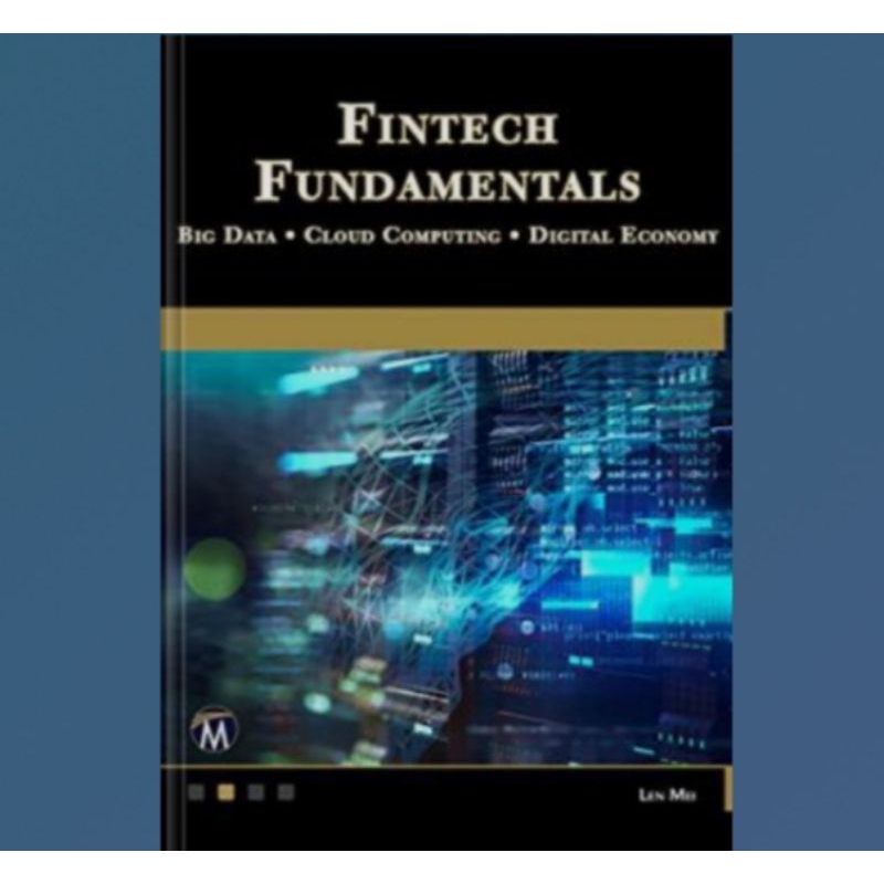 หนังสือ Fundamentals Fintech: Big Data / Cloud Computing / Digital Economy