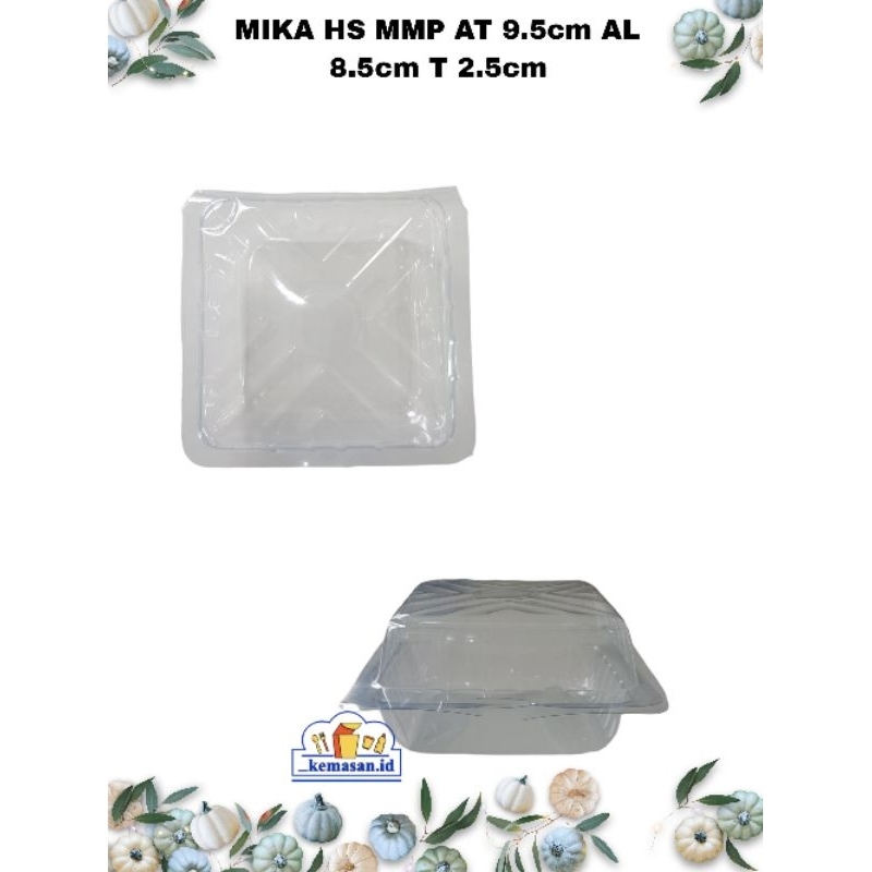 MIKA HS MMP AT 9.5CM AL 8.5CM H 2.5CM