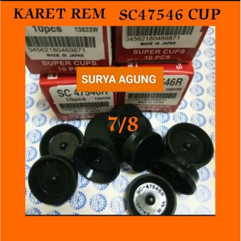 ยางเบรก SC-47546 CUP UK 7/8 TOYOTA RINO / KIJANG/ KF50/ TAFT F50/F73/FJ40 .ราคารีละ 10 ชิ้น