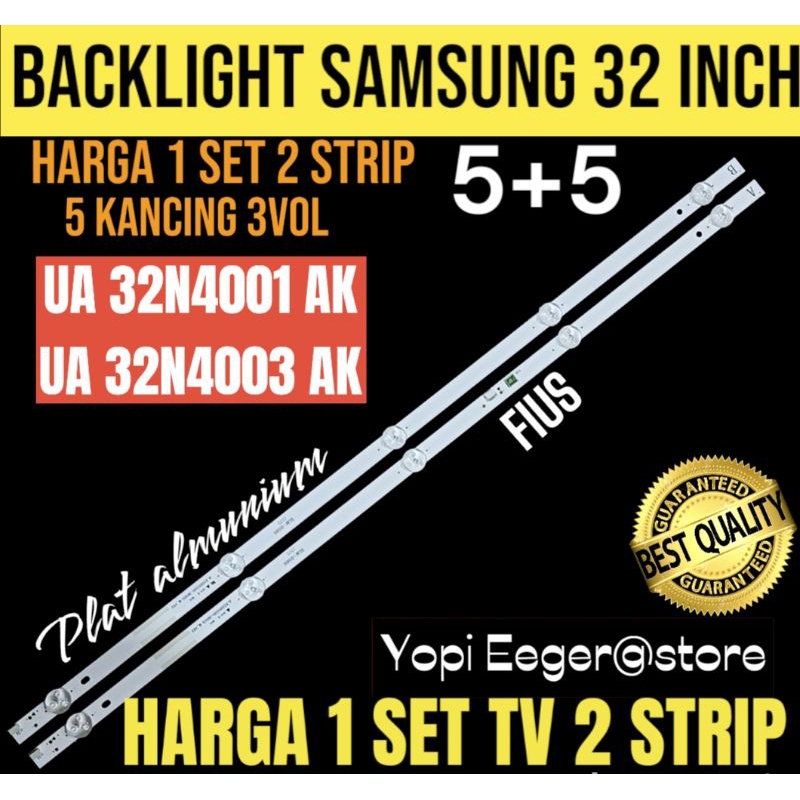 SAMSUNG 32 INCH LCD LED TV BACKLIGHT UA32N4001AK- UA32N4003AK SAMSUNG 32 INCH TV BACKLIGHT