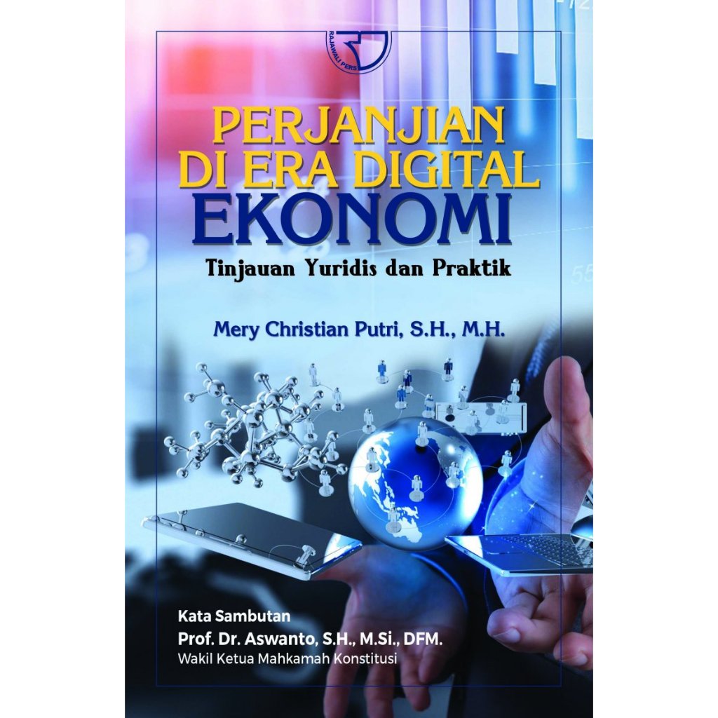 AGREEMENT IN THE ERA OF DIGITAL ECONOMICS (VISDIS และ PRACTICE IN THE ERA)