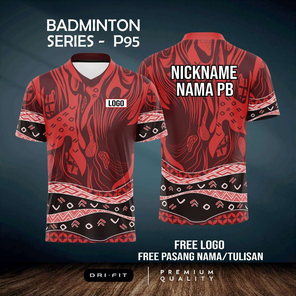 เสื้อแบดมินตัน P95 - สามารถปรับแต่งชื่อและโลโก้ได้