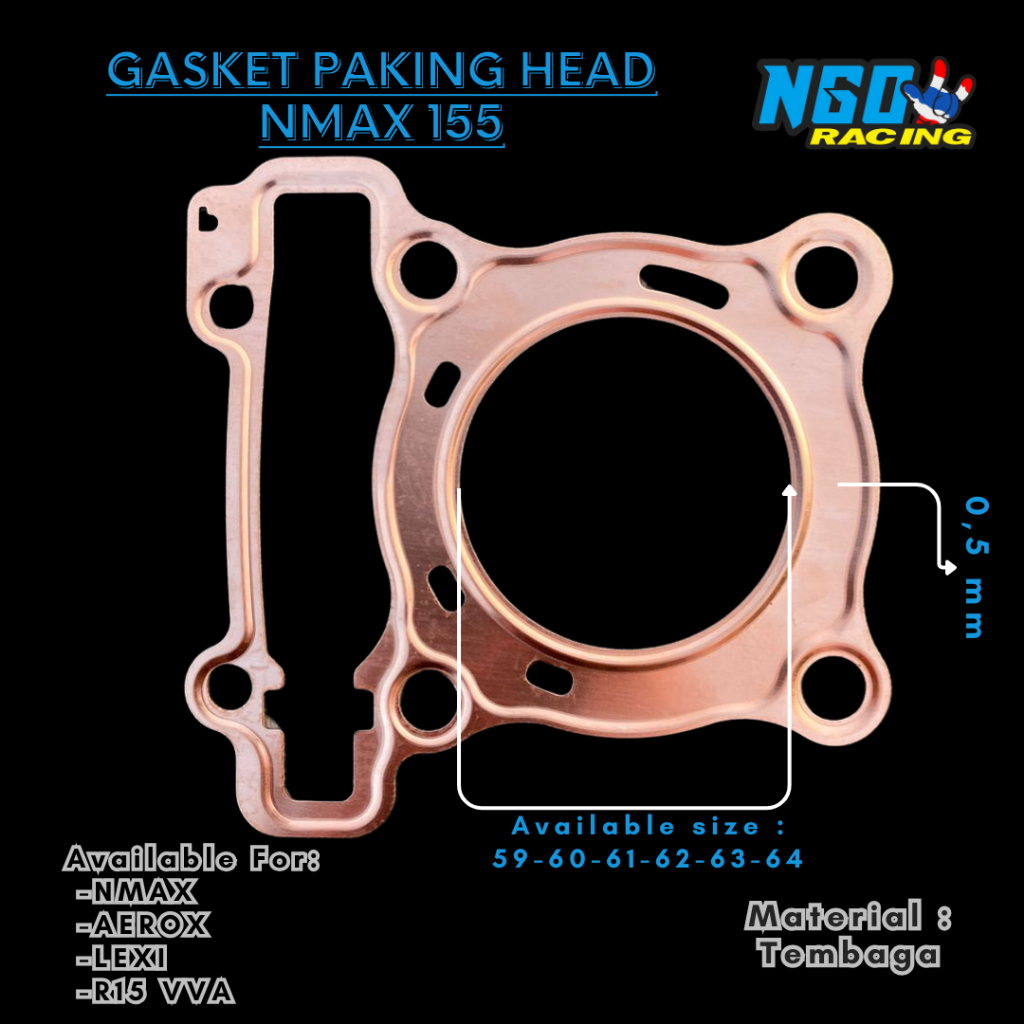 ปะเก็นบล็อกหัวทองแดง NMAX AEROX LEXI R15 VVA 59 60 61 62 63 64 mm - ปะเก็นบรรจุ Perpak Yamaha Nmax N