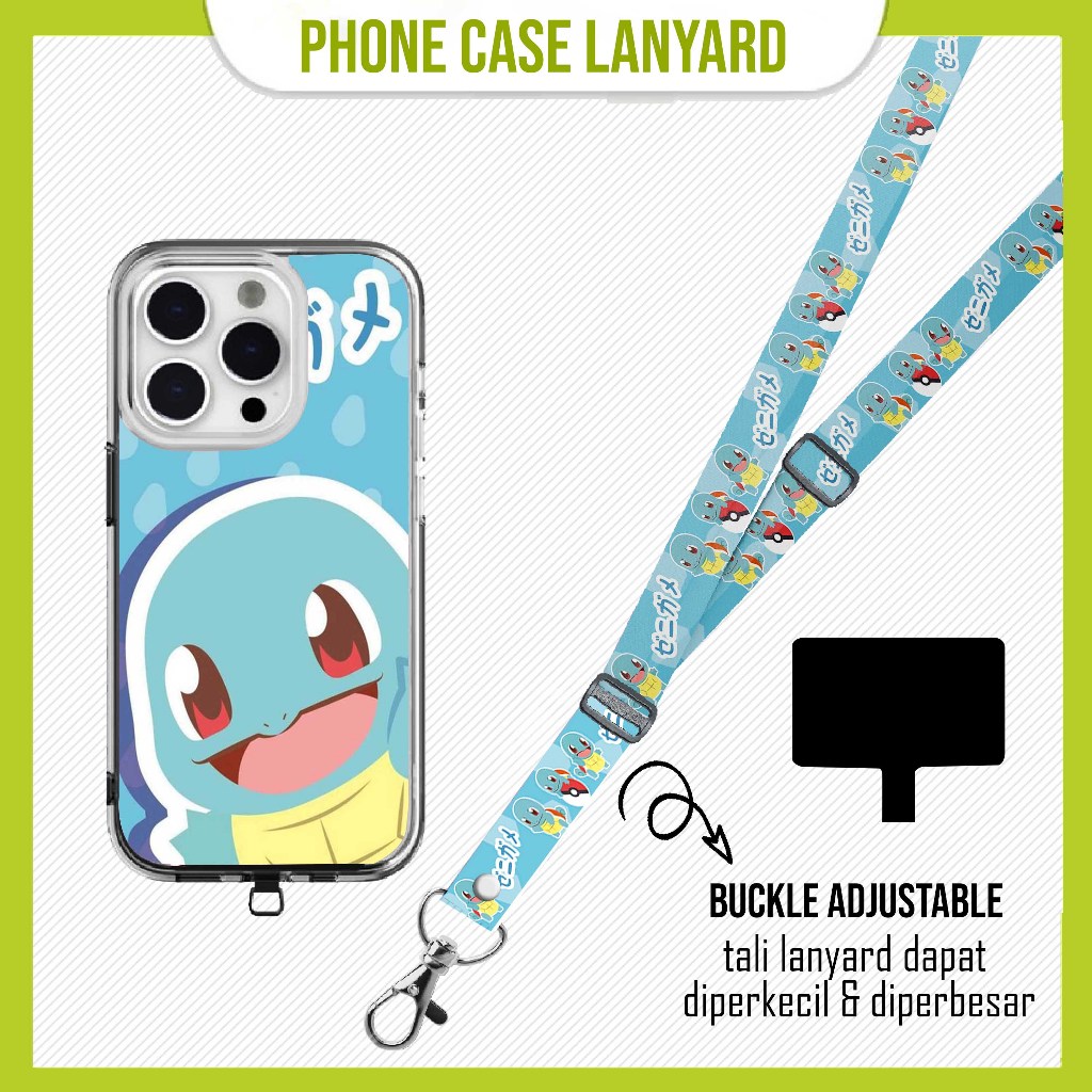 GANTUNGAN [SOFTCASE SET] Pokemon Squirtle Case Lanyard Mobile Phone Hanger a15 a16 a54 a74 a76 a96 a