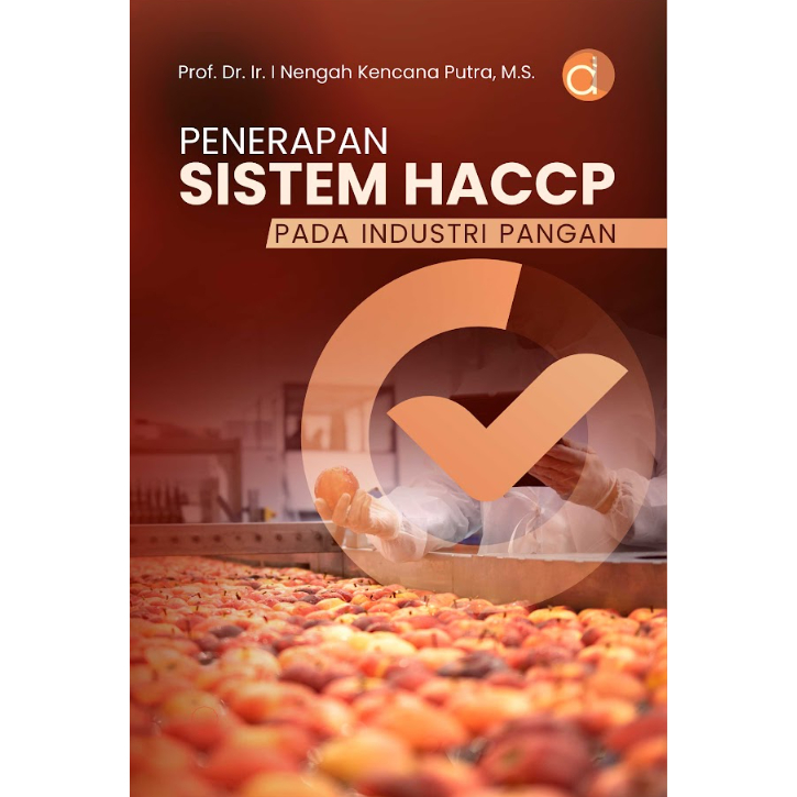 หนังสือเรื่องการประยุกต์ใช้ระบบ HACCP ในอุตสาหกรรมอาหาร - หนังสือเทคโนโลยีอาหาร - ต้นฉบับ