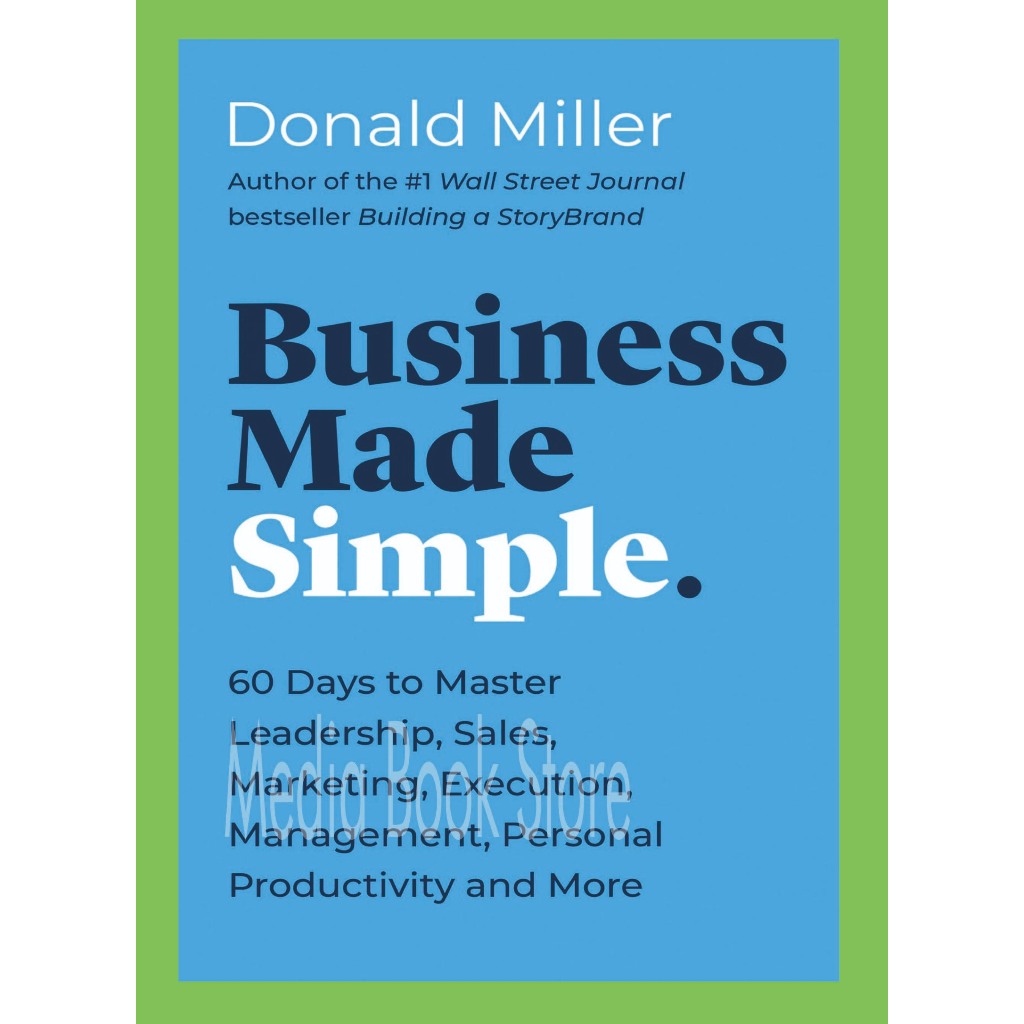 Business Made Simple โดย Donald Miller (อังกฤษ)