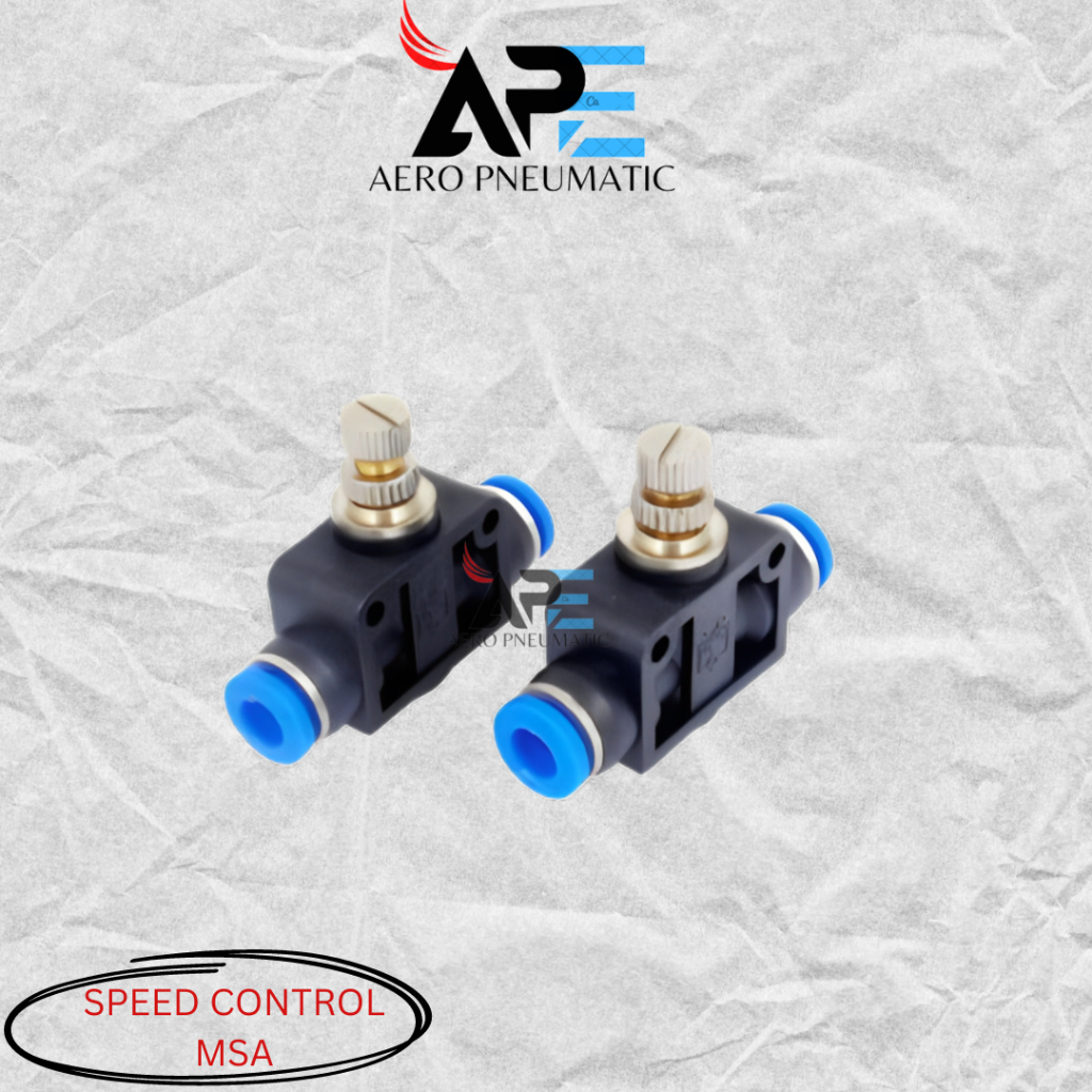 MSA FITTING PUSH IN PNEUMATIC SPEED CONTROL MSA-04 / MSA-06 / MSA-08 / MSA-10/ MSA-12