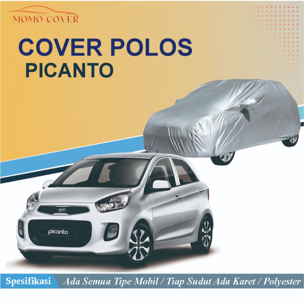 ผ้าคลุมรถ Kia Picanto MOMO ผ้าคลุมรถ Kia Picanto ล่าสุด