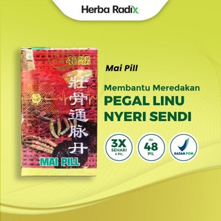 Mai Pill / Zhuang Gu Tong Mai Dan - Obat Tradisional untuk Membantu Meredakan Pegal Linu dan Nyeri Sendi