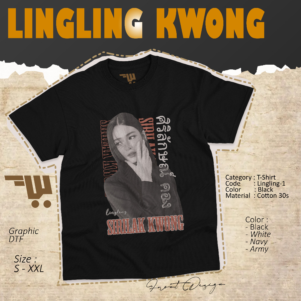 เสื้อยืด Lingling Kwong เสื้อยืด Kode-Lingling1 Sirilak Kwong เสื้อ LingOrm ผ้าฝ้าย Unisex