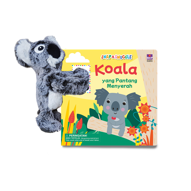 Gramedia Medan - Snap And Snuggle: The Koala Who Never Give Up (Boardbook)