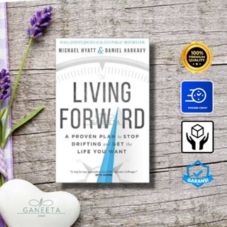 Living Forward โดย Michael Hyatt - เวอร์ชั่นภาษาอังกฤษ