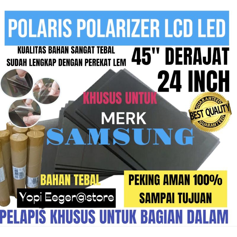 POLARIS POLARITIZER LCD LED SAMSUNG 24 นิ้ว 45" เคลือบฟิล์มพลาสติก DEGREE พิเศษสําหรับ INSIDE
