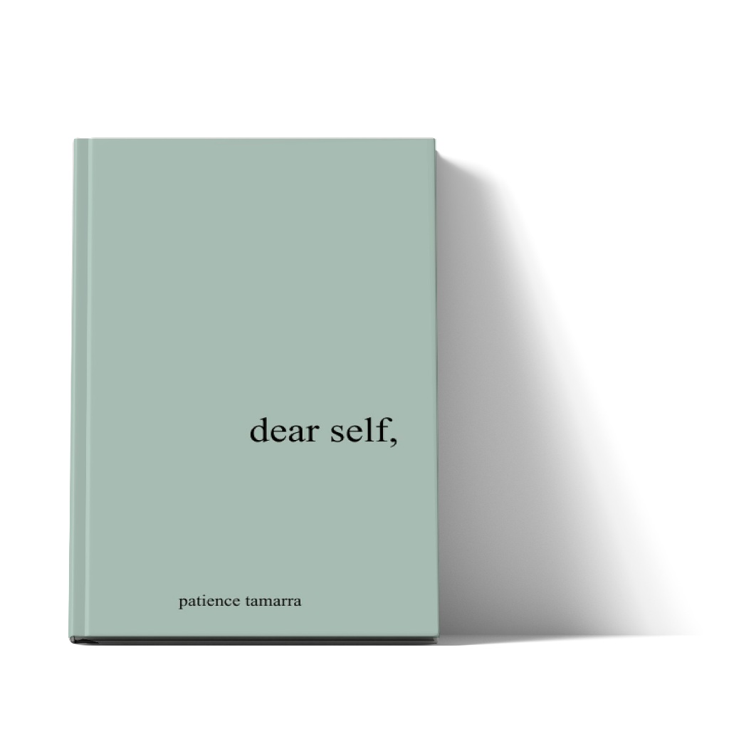 Dear Self โดย Patience Tamarra