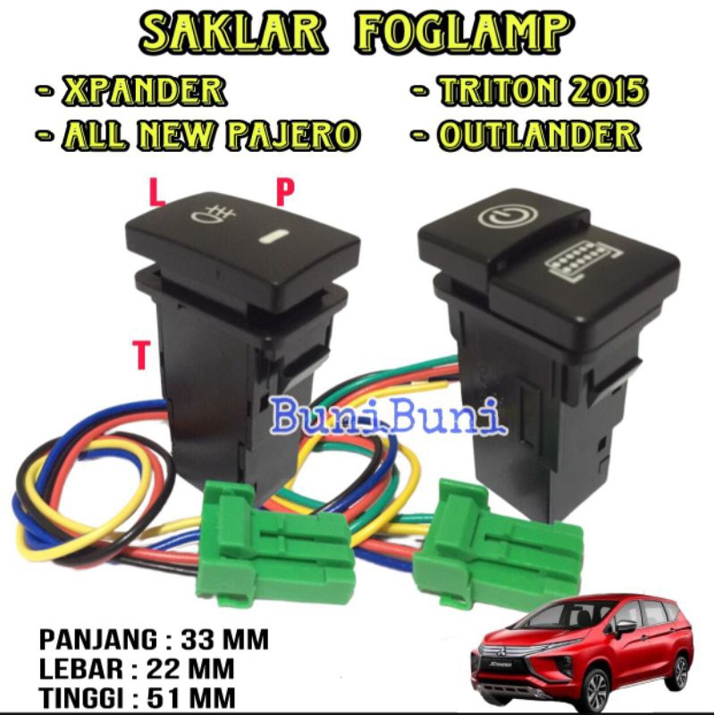 Xpander FOGSLAMP Switch - XPANDER ไฟตัดหมอกรถยนต์ - PAJERO 2015 - TRITON 2015 - OUTLANDER - NEW LIVINA - MIRAGE
