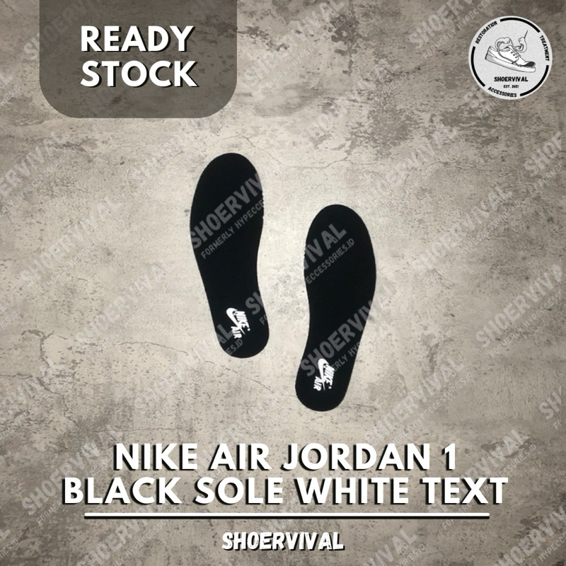 Air Jordan 1 Insoles Black Sole White Text