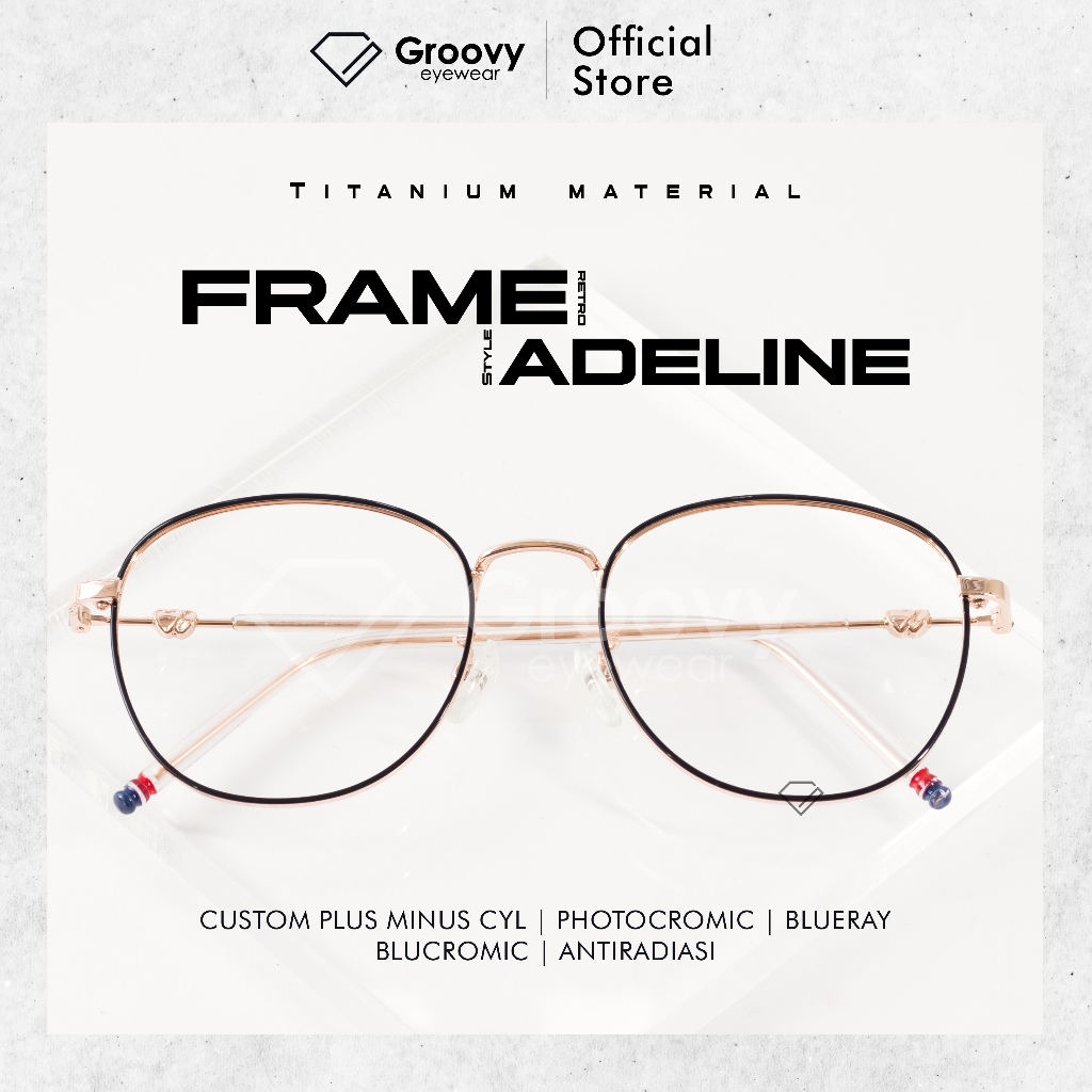 Groovy Eyewear - Adeline Minus แว่นตาโฟโตโครมิก บลูเรย์