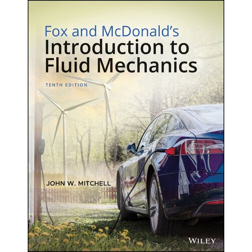 บทนําศาสตร์ของ Fox และ McDonald to Fluid Mechanics 10Th Edition