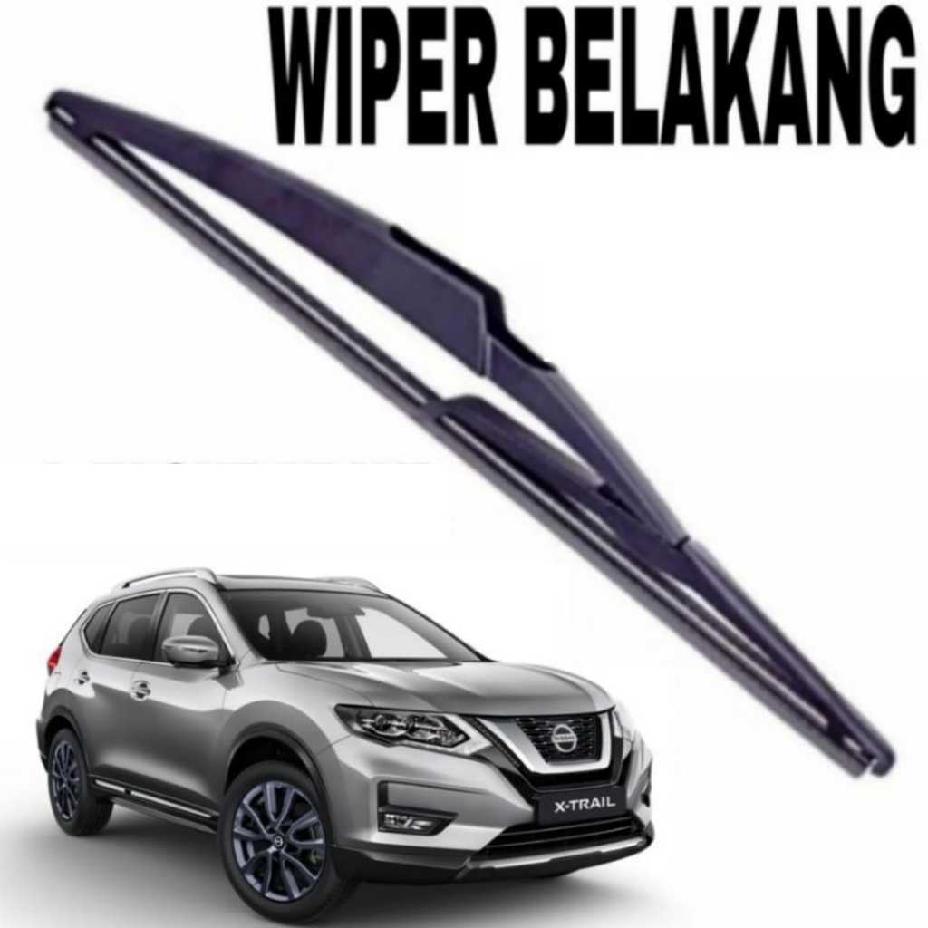 ด้านหลัง WIPER NISSAN XTRAIL T32 YEAR 2015 - NOW OEM 12 INCH A53
