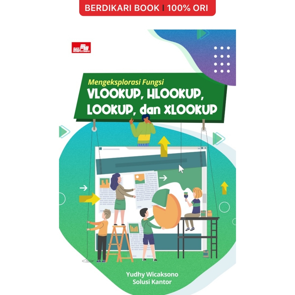 Berdikari - สํารวจ Vlookup, Hlookup, Lookup, และฟังก์ชั่น Xlookup - Gramedia