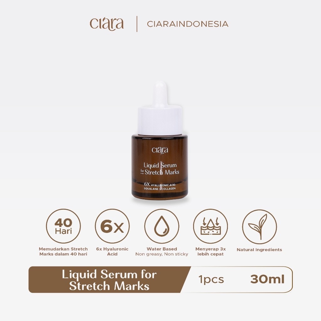 Ciara Liquid Serum สําหรับรอยแตกลาย BPOM ฮาลาล Fade Stretchmarks ใน 40 วัน