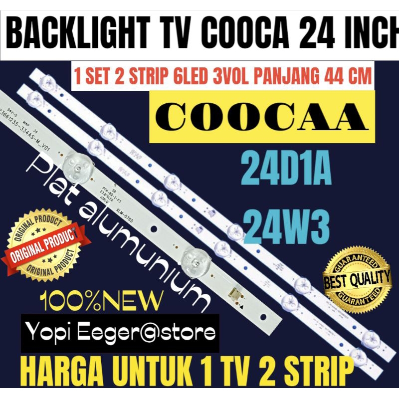 COOCAA 24 นิ้ว LED TV BACKLIGHT 24W3- 24D1A COOCAA 24 INCH TV BACKLIGHT