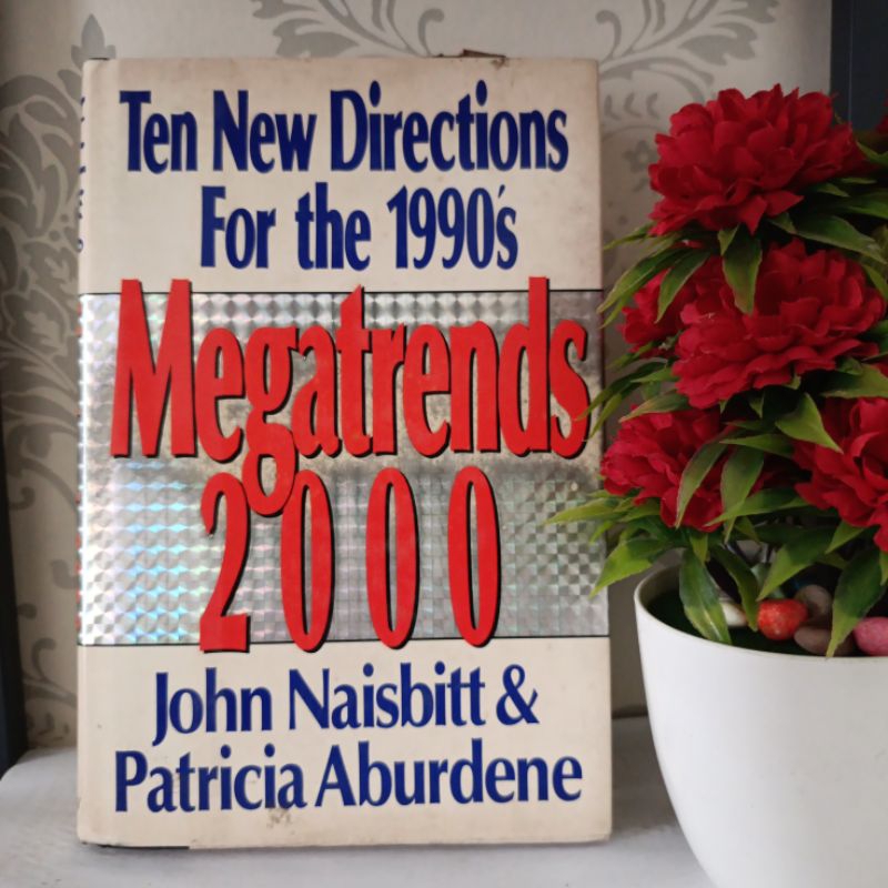 หนังสือนําเข้าต้นฉบับ - MEGATRENDS 2000 JOHN NAISBITT & PATRIA ABURDENE