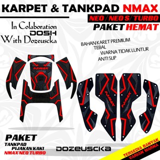Dozeuscka Paket Karpet Motor dan Tankpad Nmax Neo Turbo Techmax Bahan Karet Premium Warna Tidak Luntur Anti Slip