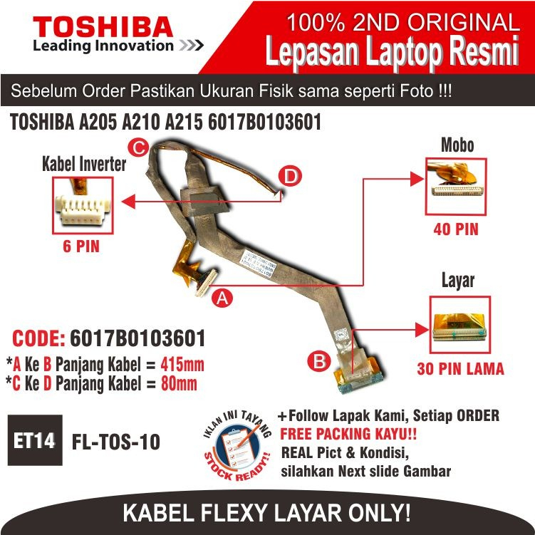 ET14 FL-TOS-10 FLEXIBLE LVDS TOSHIBA A205 A210 A215 6017B0103601 เลเวล