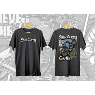 Cb 100 เสื้อยืด ลาย STAY CLASSY LEGEND DISTRO Antem สําหรับรถจักรยานยนต์