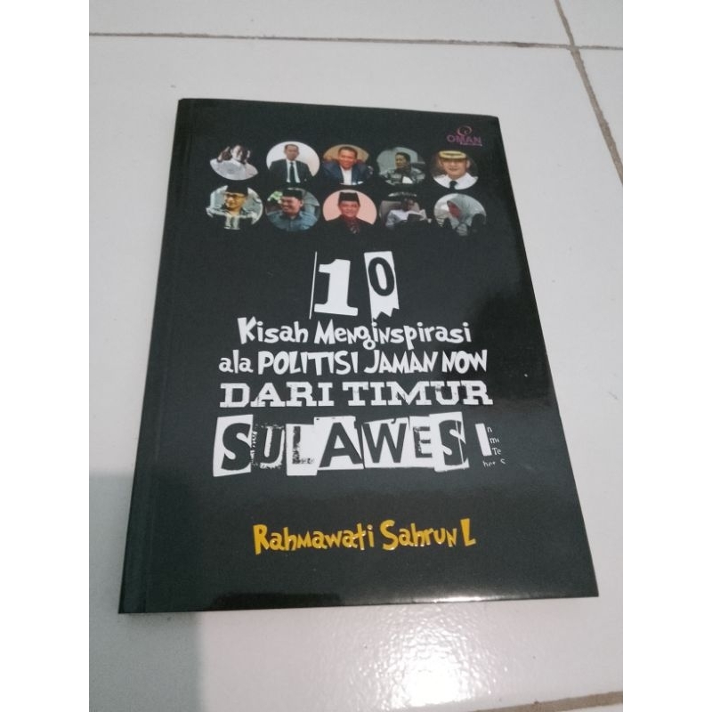 10 เรื่องแห่งแรงบันดาลใจ ala POLYTISI JAMAN ตอนนี้จาก EAST SULAWESI - Rahmawati Sahrun L