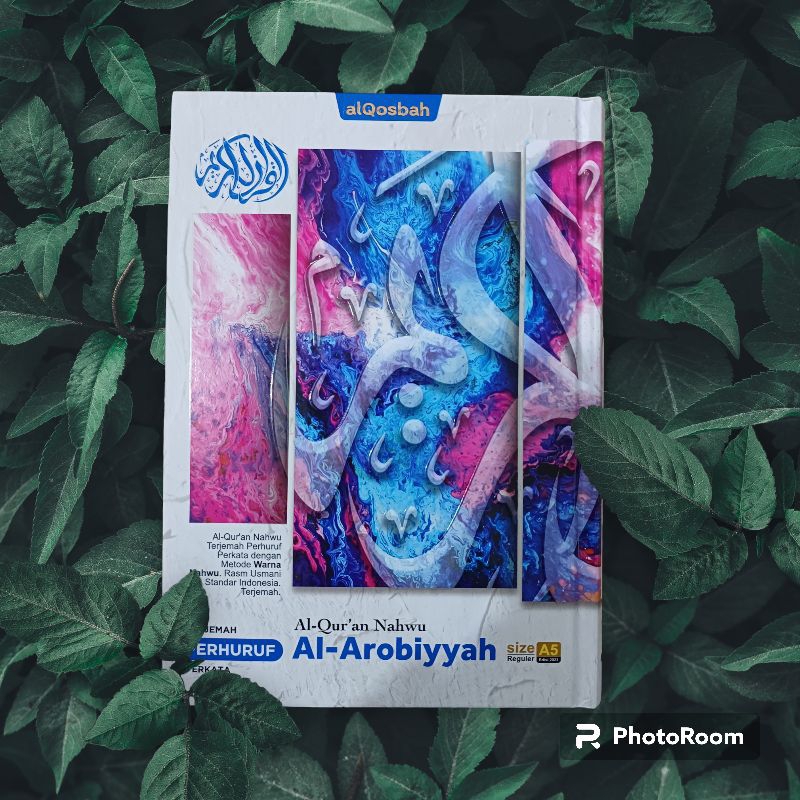 QURAN AlQosbah NAHWU AL-AROBIYAH ขนาด A5_ TRANSLATION PER LETTER WORD
