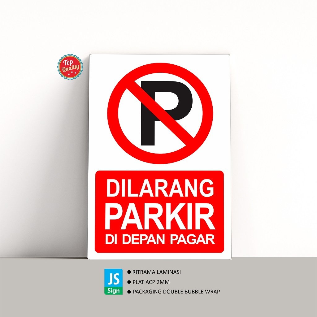 SAFETYSIGN K3 - NO PARKING IN THE FRONT OF THE FENCE + จาน 2 มม.